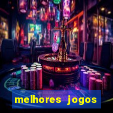 melhores jogos gratis para celular